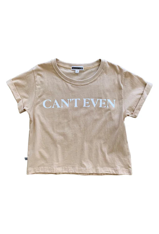 Can't Even Kids Tee - Crème Brûlée