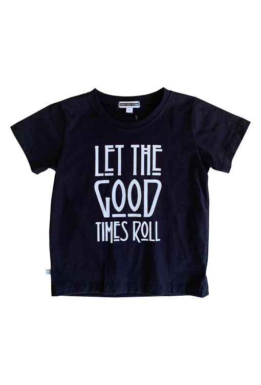 Let The Good Times Roll Kids Tee - Black