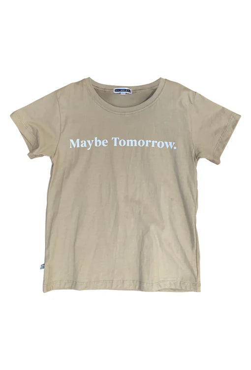 Maybe Tomorrow Kids Tee - Light Khaki