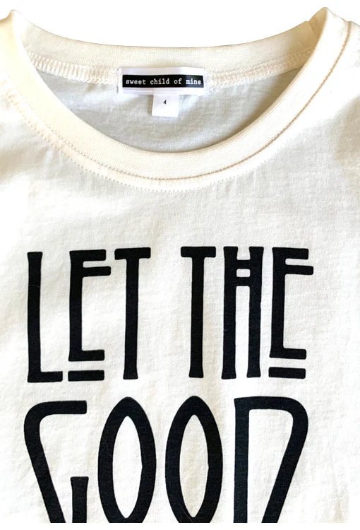 Let The Good Times Roll Kids Tee - Ivory - Kids - Sweet Child Of Mine - Women's fashion at The Freedom State