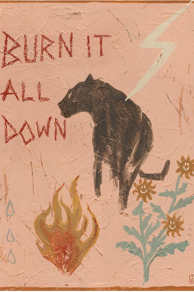 A4 Print - Burn It All Down And Watch It Grow
